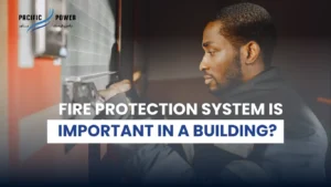 Why A Fire Protection System Is Important In A Building