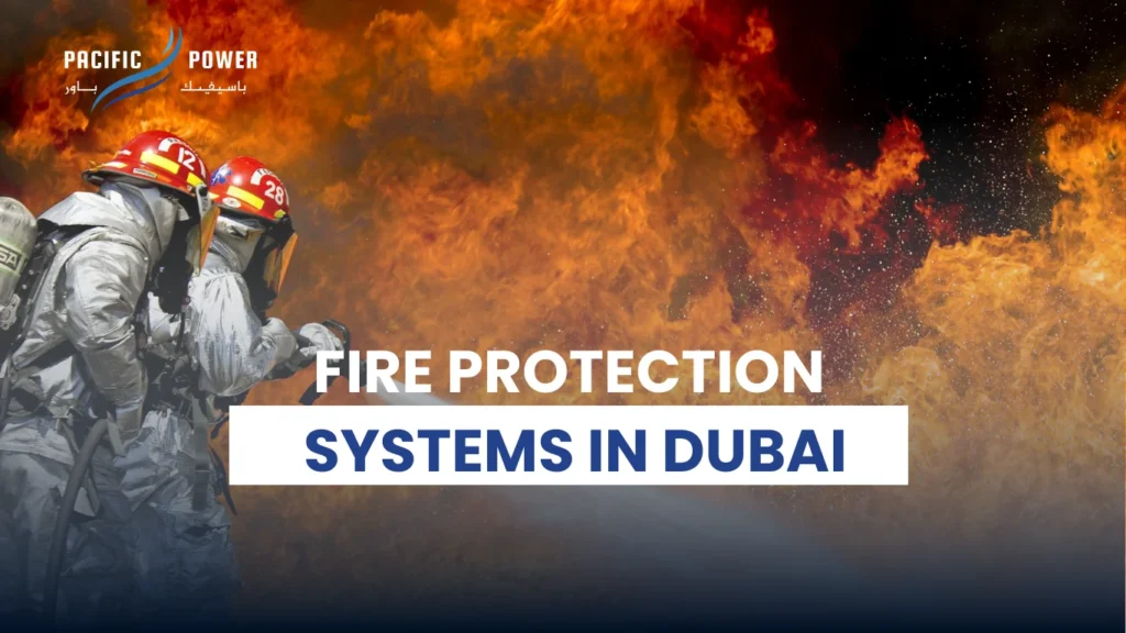 Fire Protection Systems in Dubai