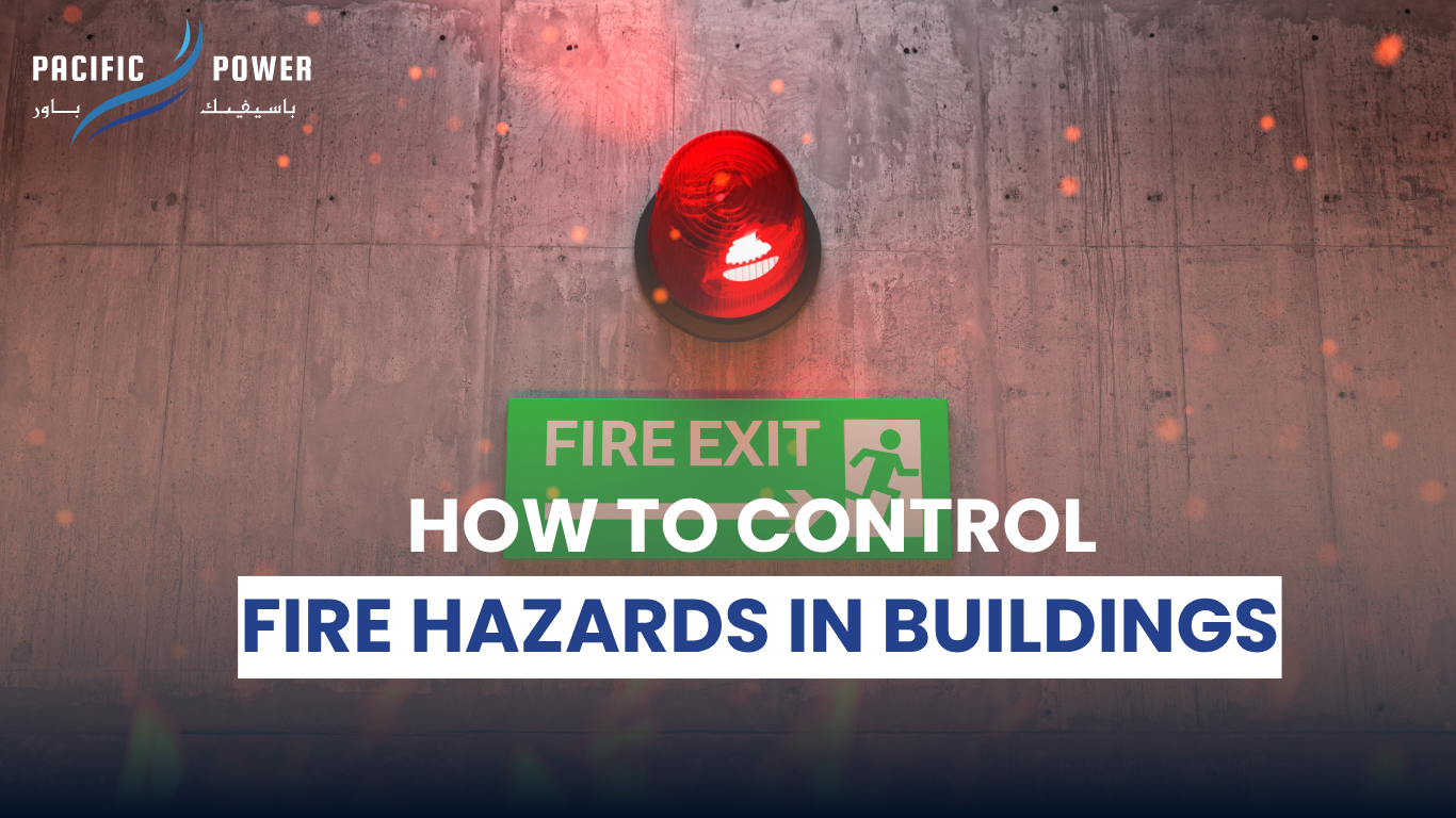 how to control fire hazards in buildings in dubai
